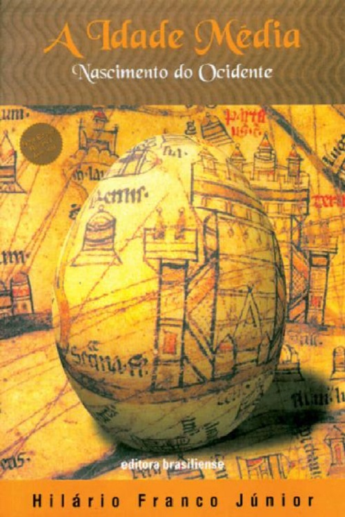 Capa do livro A Idade Média: o nascimento do Ocidente