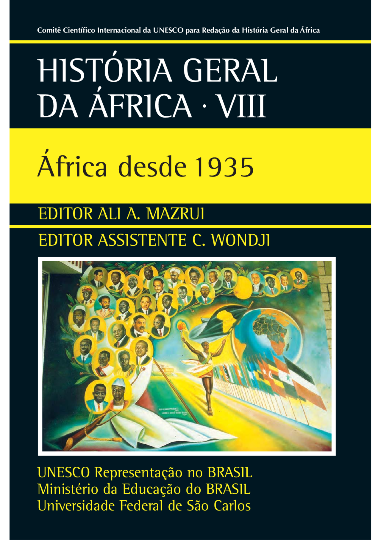 História Geral de África VIII: África desde 1935